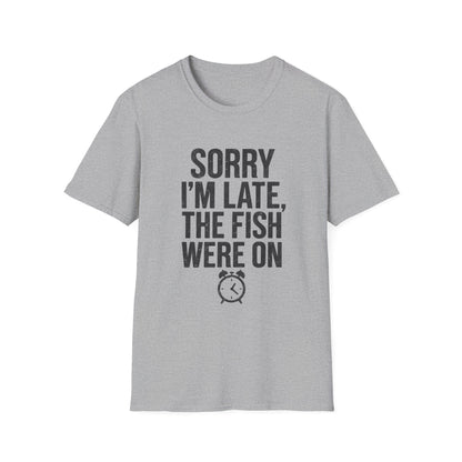Sorry I'm Late, The Fish Were On - Miss Fox