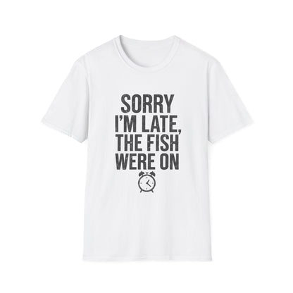 Sorry I'm Late, The Fish Were On - Miss Fox